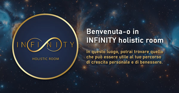 INFINITY Holistic Room: nuovo portale dedicato al benessere olistico e crescita interiore